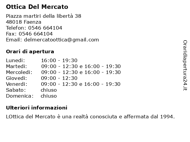 Orari di apertura Ottica Del Mercato Piazza martiri della liberta